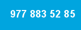 977 883 52 85